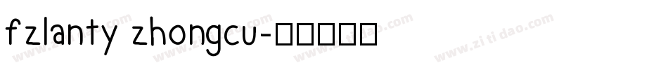 fzlanty zhongcu字体转换